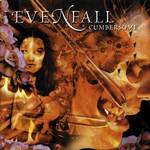 Evenfall: Cumbersome