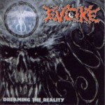 Evoke: Dreaming The Reality