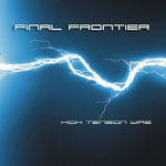 Final Frontier: High Tension Wire