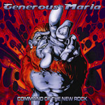 Generous Maria: Command Of The New Rock