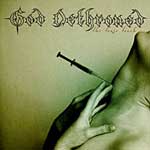 God Dethroned: The Toxic Truth