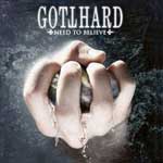 Gotthard: Need To Believe