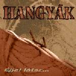 Hangyák: Éjjel látsz...