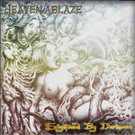 Heaven Ablaze: Enlightened By Darkness