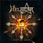 Helstar: Glory Of Chaos