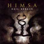Himsa: Hail Horror