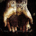 Hurtlocker: Fear In A Handful Of Dust