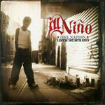 Ill Nino: One Nation Underground
