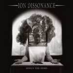 Ion Dissonance: Minus The Herd