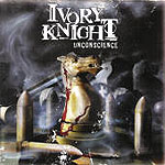 Ivory Knight: Unconscience