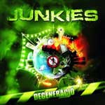 Junkies: Degeneráció