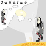 Junkies: Váll-lógatás