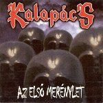Kalapács: Az első merénylet