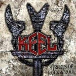 Keel: Streets Of Rock 'N' Roll