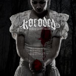 Koroded: To Have And To Unhold
