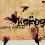 Korog: Álmodj makkal
