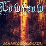 Lowbrow: Sex, Violence, Death
