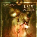 Lux Occulta: The Mother And The Enemy