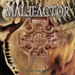 Malefactor: Death Falls Silent
