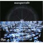 Masquerade: Flux