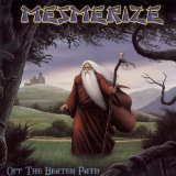 Mesmerize: Off The Beaten Path