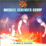 Michael Schenker Group: Be Aware Of Scorpions