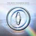 Devin Townsend Band: Accelerated Evolution