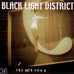 The Gathering: Black Light District