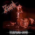 Zord: Disasters Grind