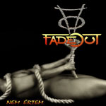 Fade Out: Nem értem