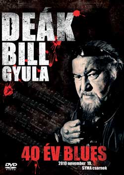Deák Bill Gyula még mindig a szívéből énekel