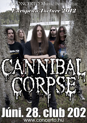 Június végén visszatér Magyarországra a Cannibal Corpse