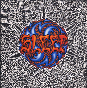 Sleep: Sleep's Holy Mountain