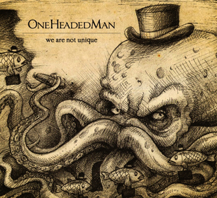 OneHeadedMan: We Are Not Unique