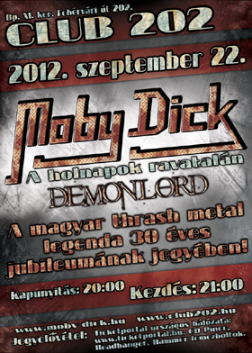 Moby Dick, Demonlord - Budapest, 2012. szeptember 22.